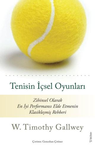 Tenisin İçsel Oyunları | Kitap Ambarı