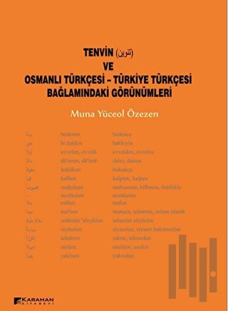 Tenvin ve Osmanlı Türkçesi - Türkiye Türkçesi Bağlamındaki Görünümleri