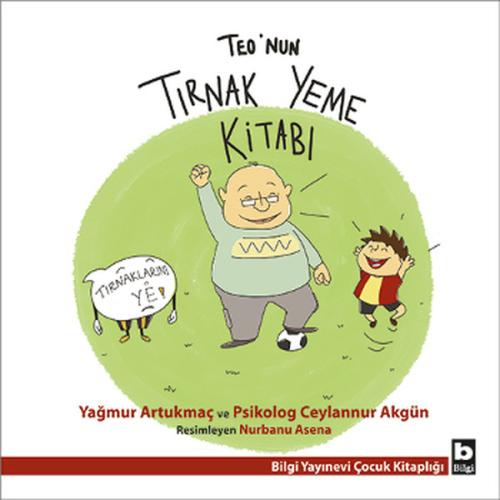 Teo’nun Tırnak Yeme Kitabı | Kitap Ambarı