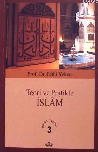 Teori ve Pratikte İslam | Kitap Ambarı