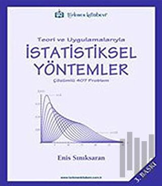 Teori ve Uygulamalarıyla İstatistiksel Yöntemler | Kitap Ambarı