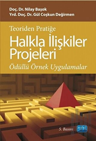 Teoriden Pratiğe Halkla İlişkiler Projeleri | Kitap Ambarı