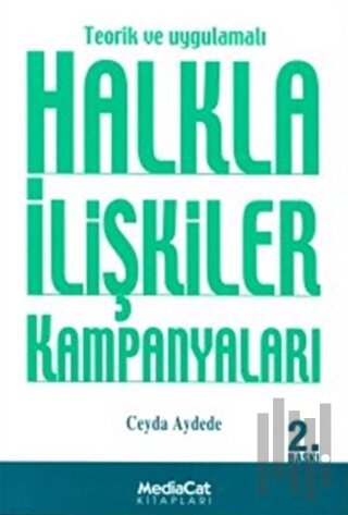 Teorik ve Uygulamalı Halkla İlişkiler Kampanyaları | Kitap Ambarı