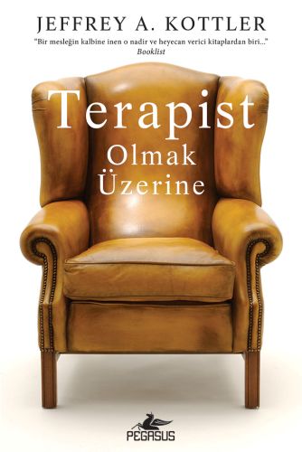 Terapist Olmak Üzerine | Kitap Ambarı