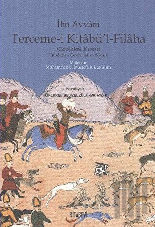 Terceme-i Kitabü’l - Filaha (Zootekni Kısmı) | Kitap Ambarı