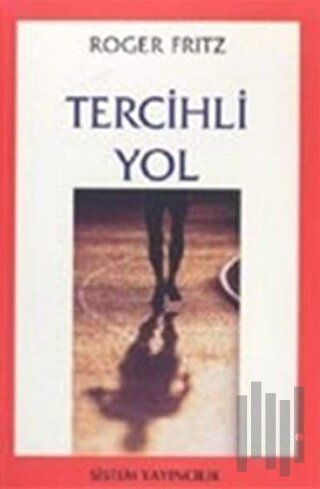 Tercihli Yol | Kitap Ambarı