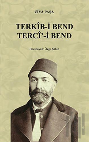 Terkib-i Bend-Terci-i Bend | Kitap Ambarı