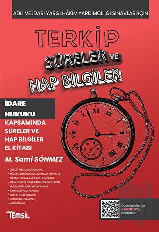 Terkip İdare Hukuku Kapsamında Süreler ve Hap Bilgiler El Kitabı | Kit