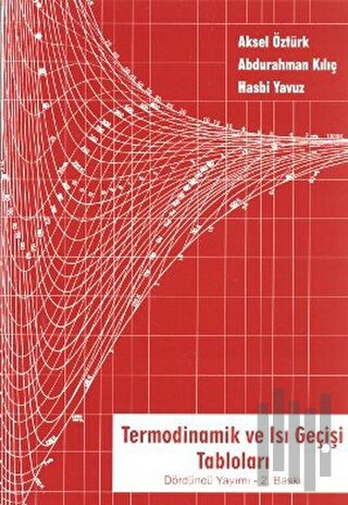 Termodinamik ve Isı Geçişi Tabloları | Kitap Ambarı