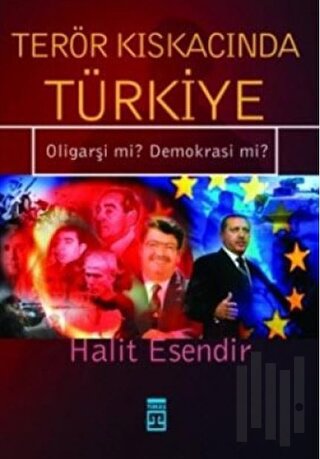 Terör Kıskacında Türkiye Oligarşi mi? Demokrasi mi? | Kitap Ambarı