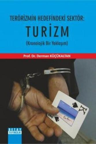 Terörizmin Hedefindeki Sektör: Turizm | Kitap Ambarı