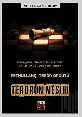 Terörün Mesihi - Fethullahçı Terör Örgütü | Kitap Ambarı