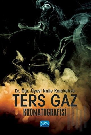 Ters Gaz Kromatografisi | Kitap Ambarı