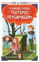 Tertemiz Peygamberim - Can İle Canan Peygamberimizi Seviyoruz | Kitap 