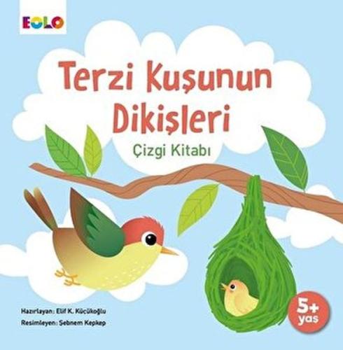 Terzi Kuşunun Dikişleri | Kitap Ambarı