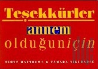 Teşekkürler Annem Olduğun İçin | Kitap Ambarı