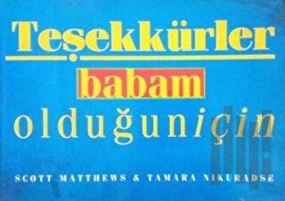 Teşekkürler Babam Olduğun İçin | Kitap Ambarı