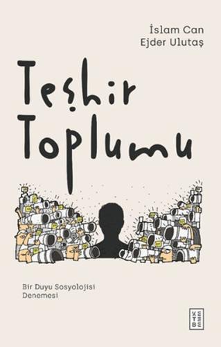 Teşhir Toplumu | Kitap Ambarı