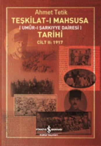 Teşkilat-ı Mahsusa Tarihi Cilt 2: 1917 | Kitap Ambarı