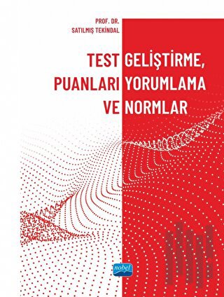 Test Geliştirme, Puanları Yorumlama ve Normlar | Kitap Ambarı