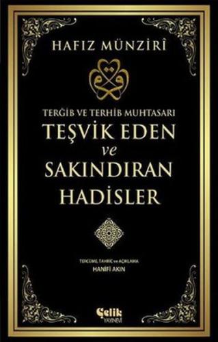 Teşvik Eden ve Sakındıran Hadisler | Kitap Ambarı