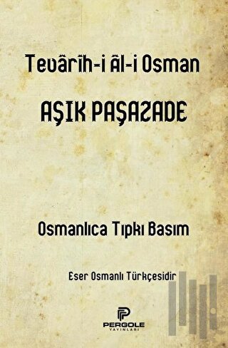 Tevarih-i Ali Osman | Kitap Ambarı