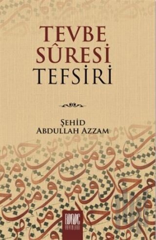 Tevbe Suresi Tefsiri (Ciltli) | Kitap Ambarı