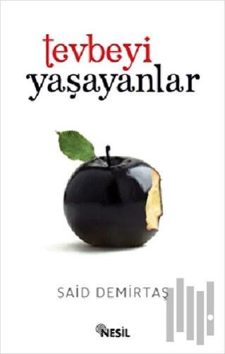 Tevbeyi Yaşayanlar | Kitap Ambarı