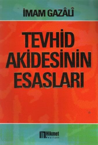 Tevhid Akidesinin Esasları | Kitap Ambarı