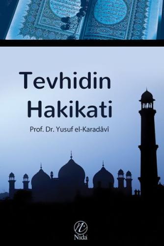 Tevhidin Hakikati | Kitap Ambarı