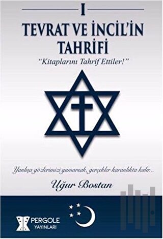 Tevrat ve İncil'in Tahrifi | Kitap Ambarı