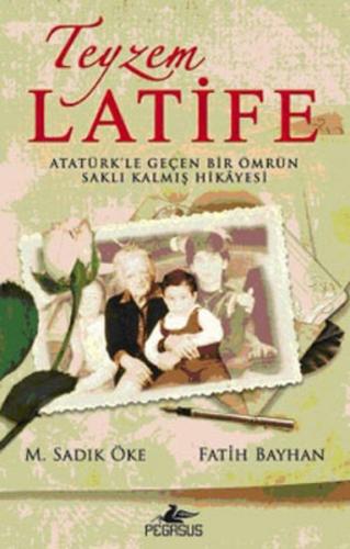 Teyzem Latife | Kitap Ambarı