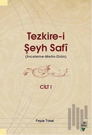 Tezkire-i Şeyh Şafi Cilt 1 (Ciltli) | Kitap Ambarı