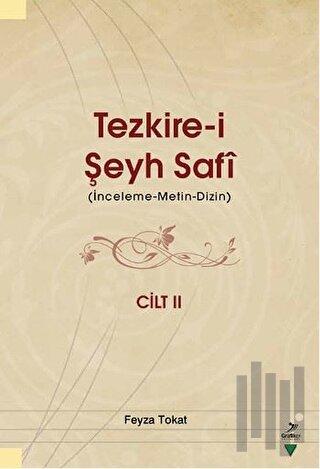 Tezkire-i Şeyh Safi Cilt 2 (Ciltli) | Kitap Ambarı