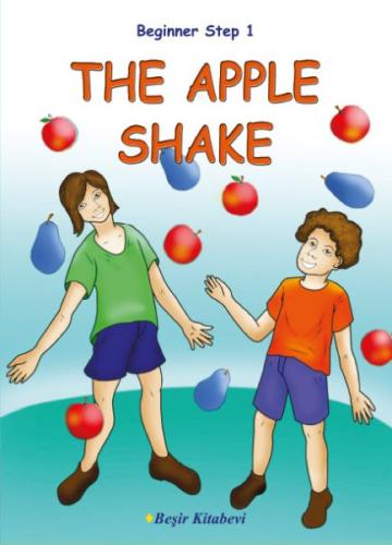 Beginner Step 1 The Apple Shake | Kitap Ambarı