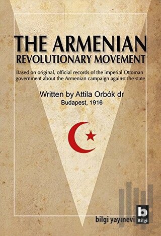 The Armenian Revolutionary Movement | Kitap Ambarı