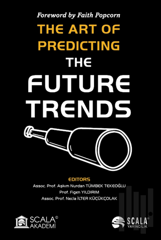 The Art Of Predıctıng The Future Trends | Kitap Ambarı