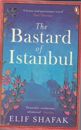 The Bastard of Istanbul | Kitap Ambarı