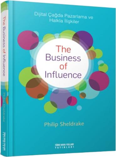 The Business Of Influence (Ciltli) | Kitap Ambarı