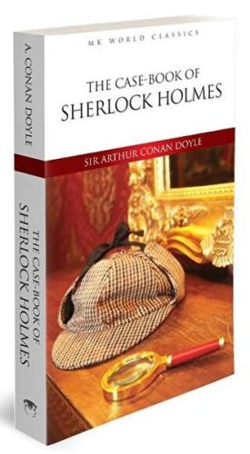 The Case Book Of Sherlock Holmes | Kitap Ambarı