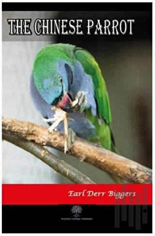 The Chinese Parrot | Kitap Ambarı