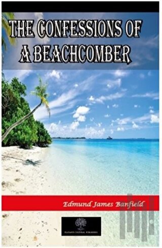 The Confessions of a Beachcomber | Kitap Ambarı