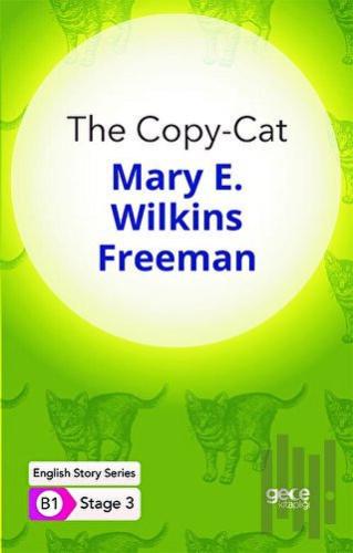 The Copy-Cat - İngilizce Hikayeler B1 Stage 3 | Kitap Ambarı