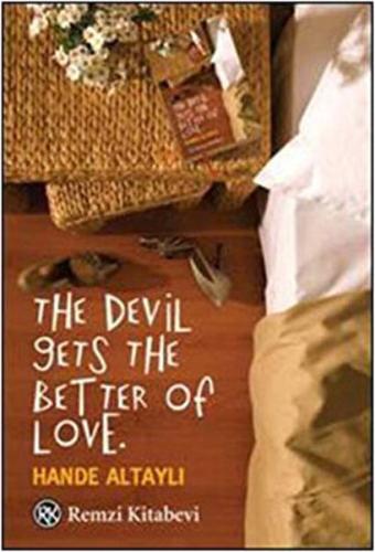 The Devil Gets The Better Of Love | Kitap Ambarı