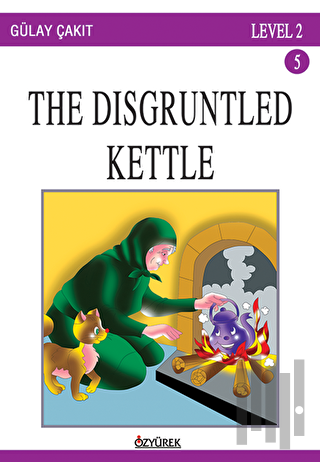 The Disgruntled Kettle | Kitap Ambarı