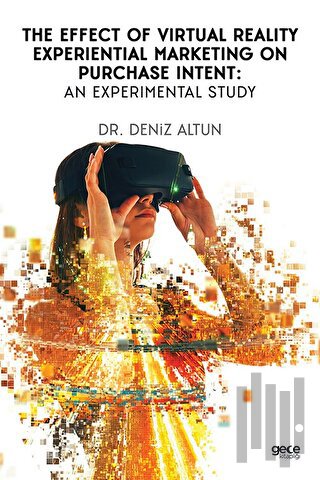 The Effect of Virtual Reality Experiential Marketing on Purchase Inten