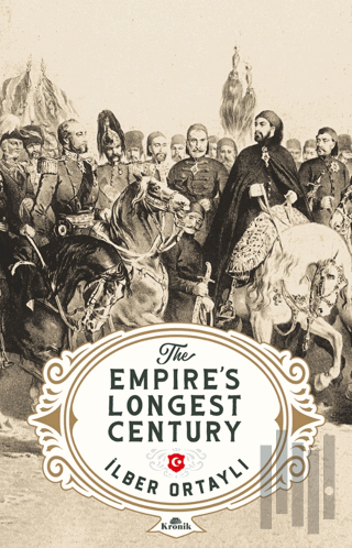 The Empire’s Longest Century | Kitap Ambarı