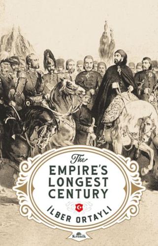 The Empire’s Longest Century | Kitap Ambarı