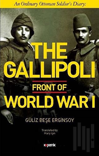 The Gallipoli Front of World War 1 | Kitap Ambarı