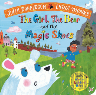 The Girl, the Bear and the Magic Shoes (Ciltli) | Kitap Ambarı